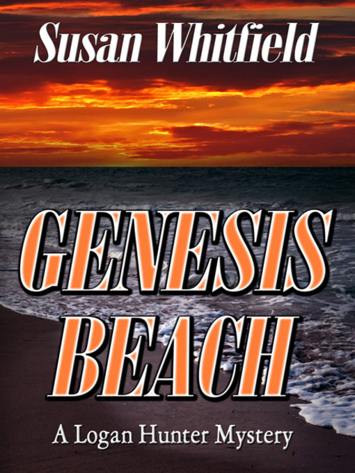 Title details for Genesis Beach by Susan Whitfield - Available